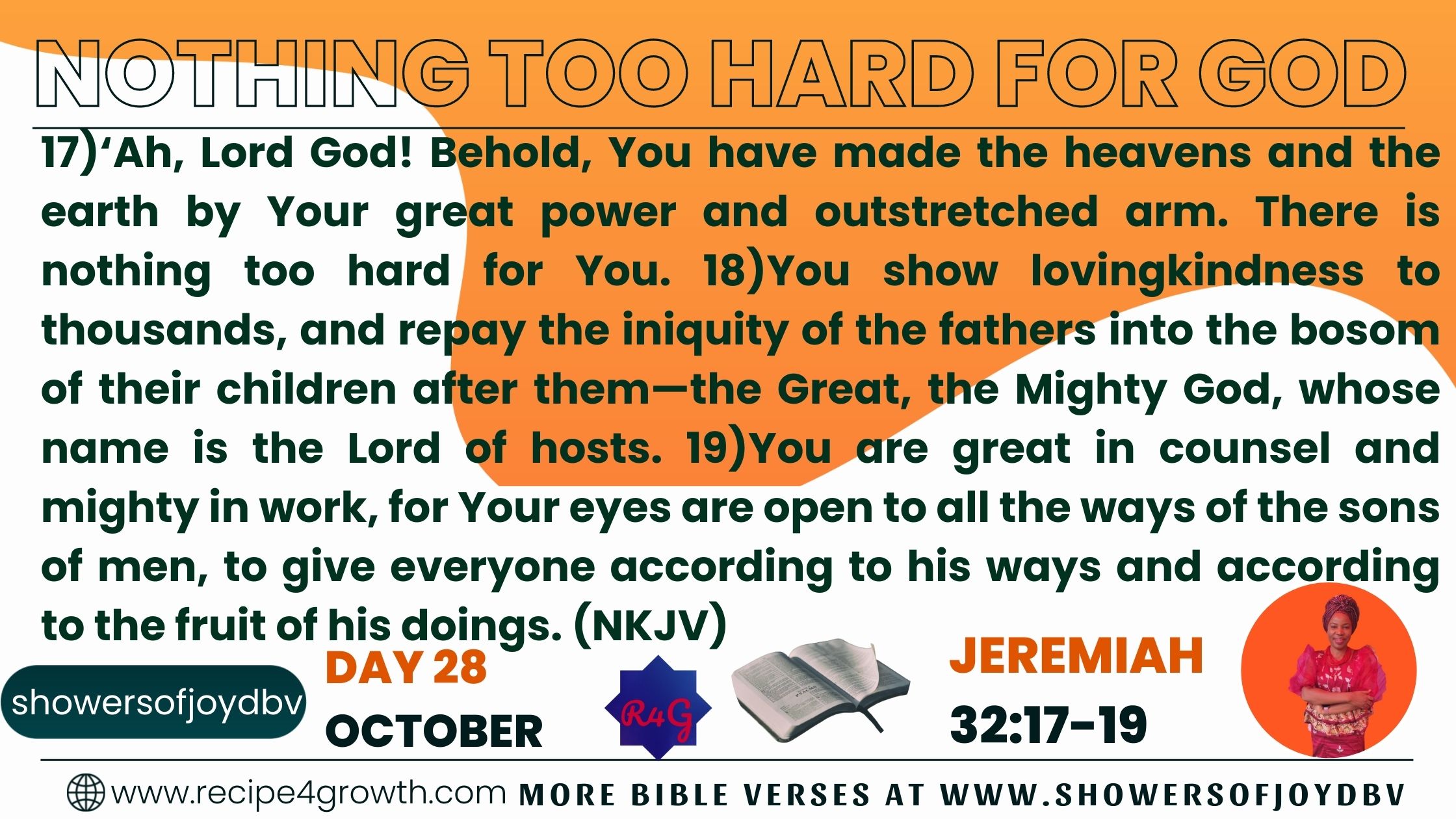 THERE IS NOTHING TOO HARD FOR GOD JEREMIAH 32:17-19