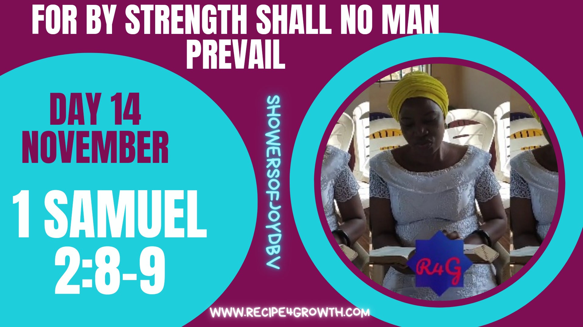 FOR BY STRENGTH SHALL NO MAN PREVAIL 1 SAMUEL 2:8-9